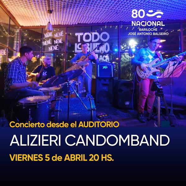  Concierto desde el Auditorio: Alizieri Candomband