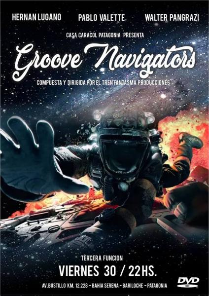 Groove Navigators - Capitulo 3