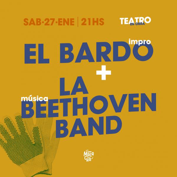 Teatro en obra: El Bardo + La Beethoven Band. 