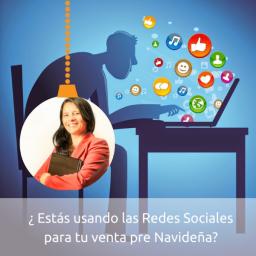 Ventas Navide&ntilde;as y las Redes Sociales