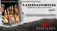 La Buena Conducta - S&aacute;bado 17 de Noviembre 21:30hs. - Teatro La Baita -