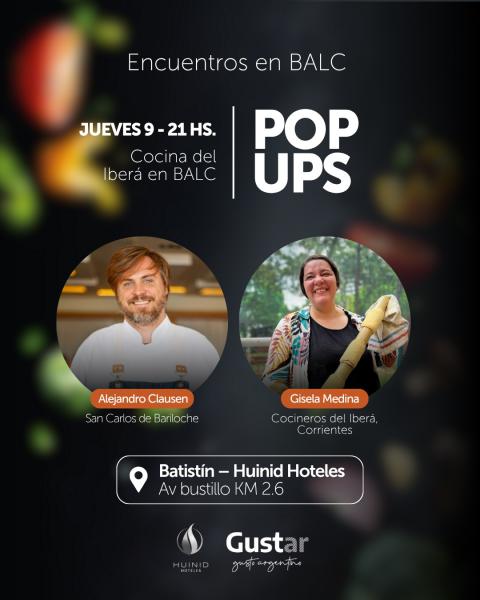 PopUps BALC: Cocina del Iberá en BALC