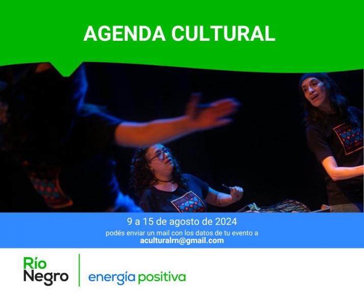  AGENDA CULTURAL 9 a 15 de agosto de 2024