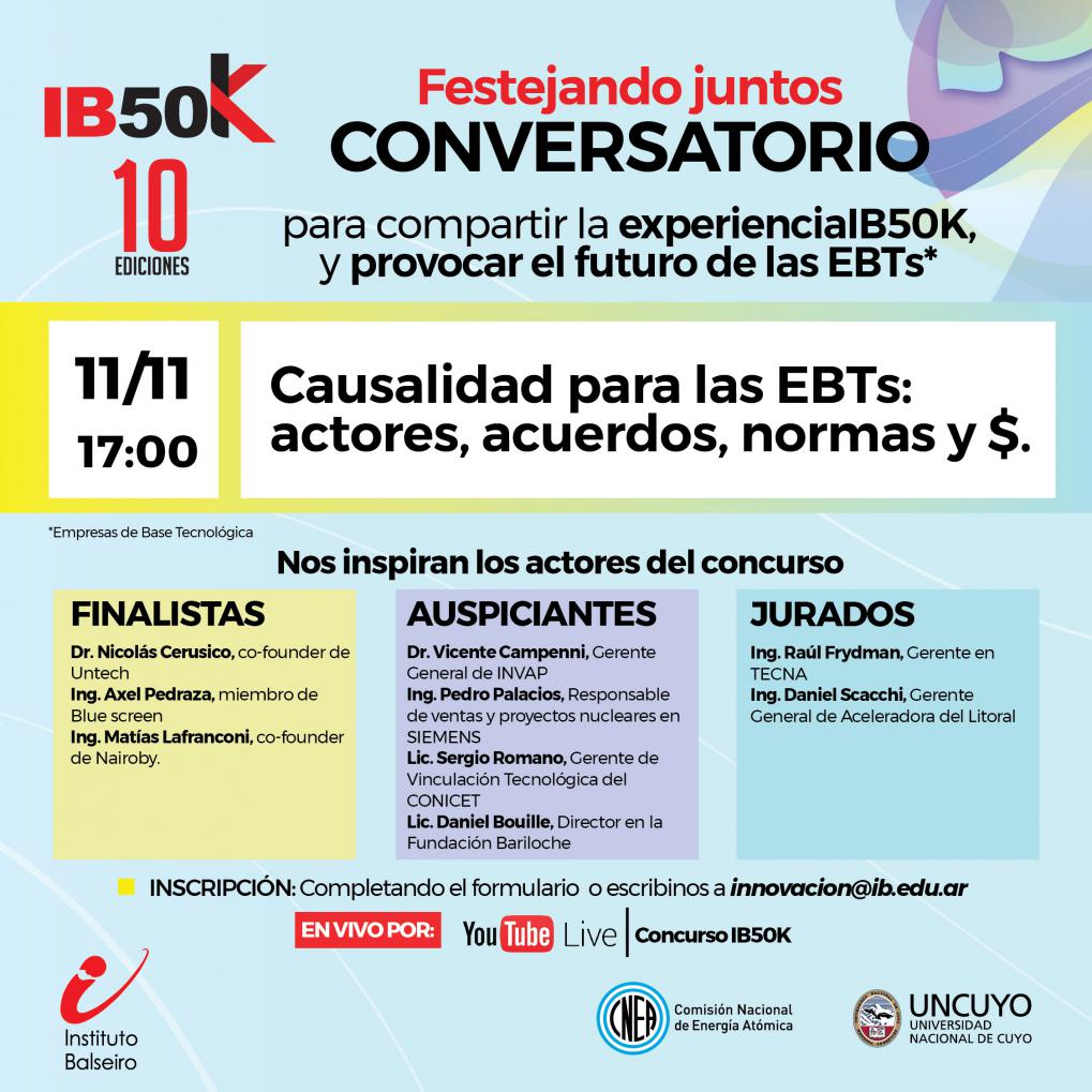 El Balseiro invita a participar en el &uacute;ltimo conversatorio IB50K sobre Empresas de Base Tecnol&oacute;gica en Argentina