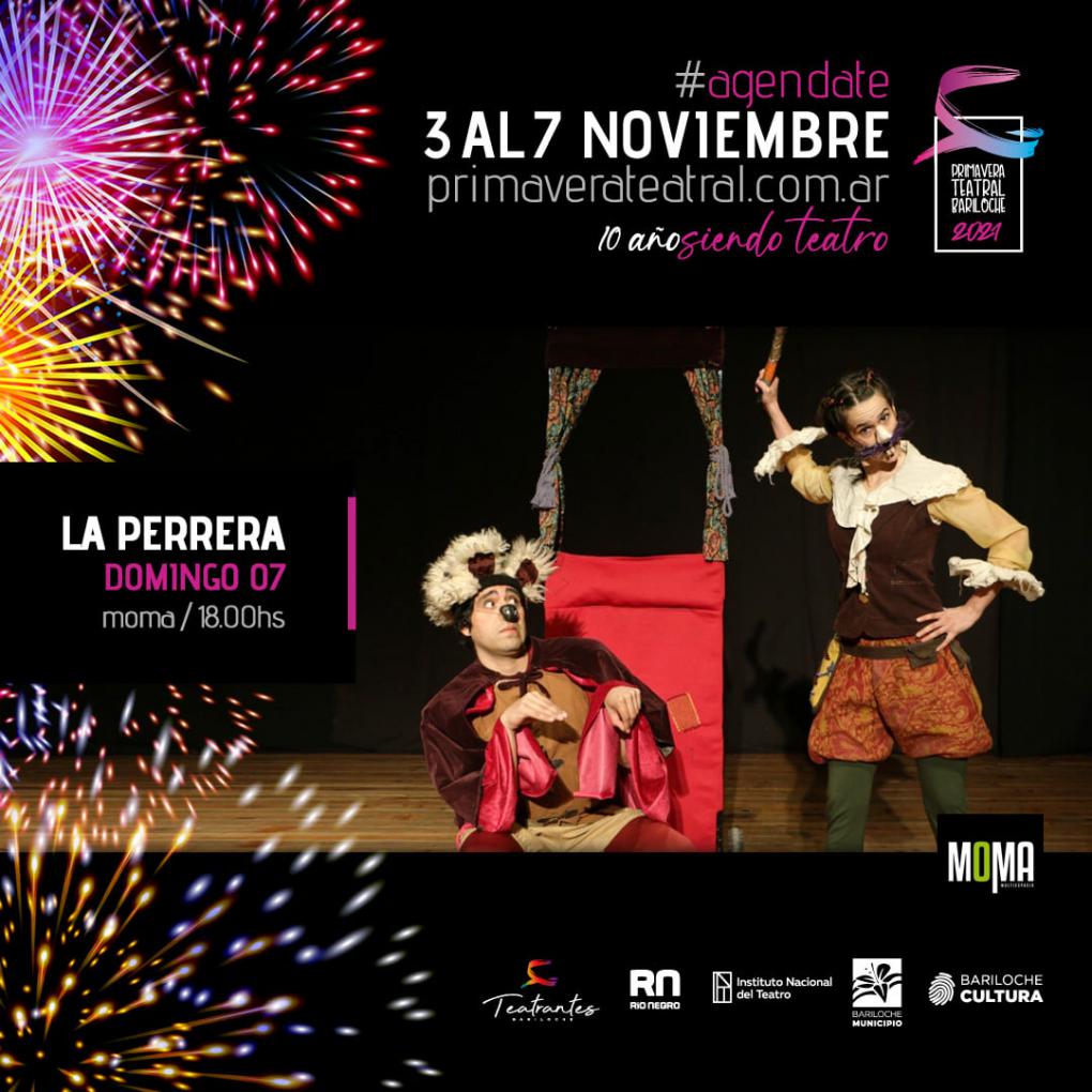 Primavera Teatral Bariloche 2021  &#10024; LA PERRERA