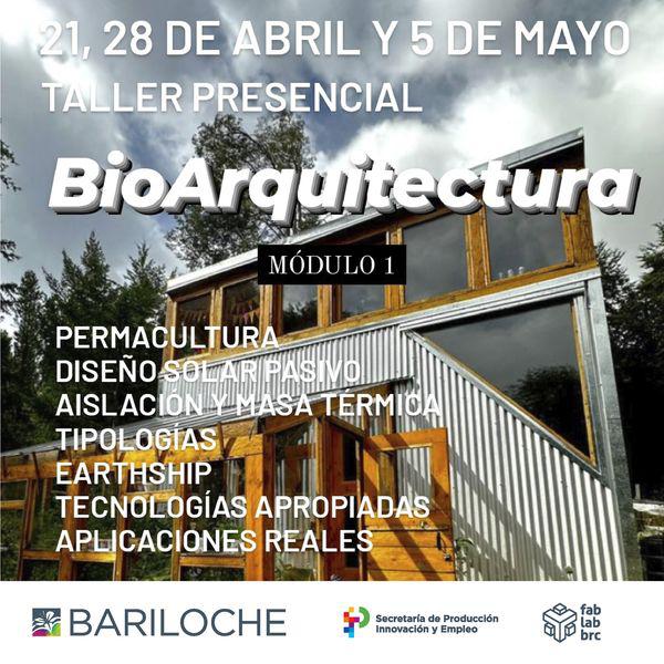 Taller presencial - BIOARQUITECTURA &#127969;&#127807;