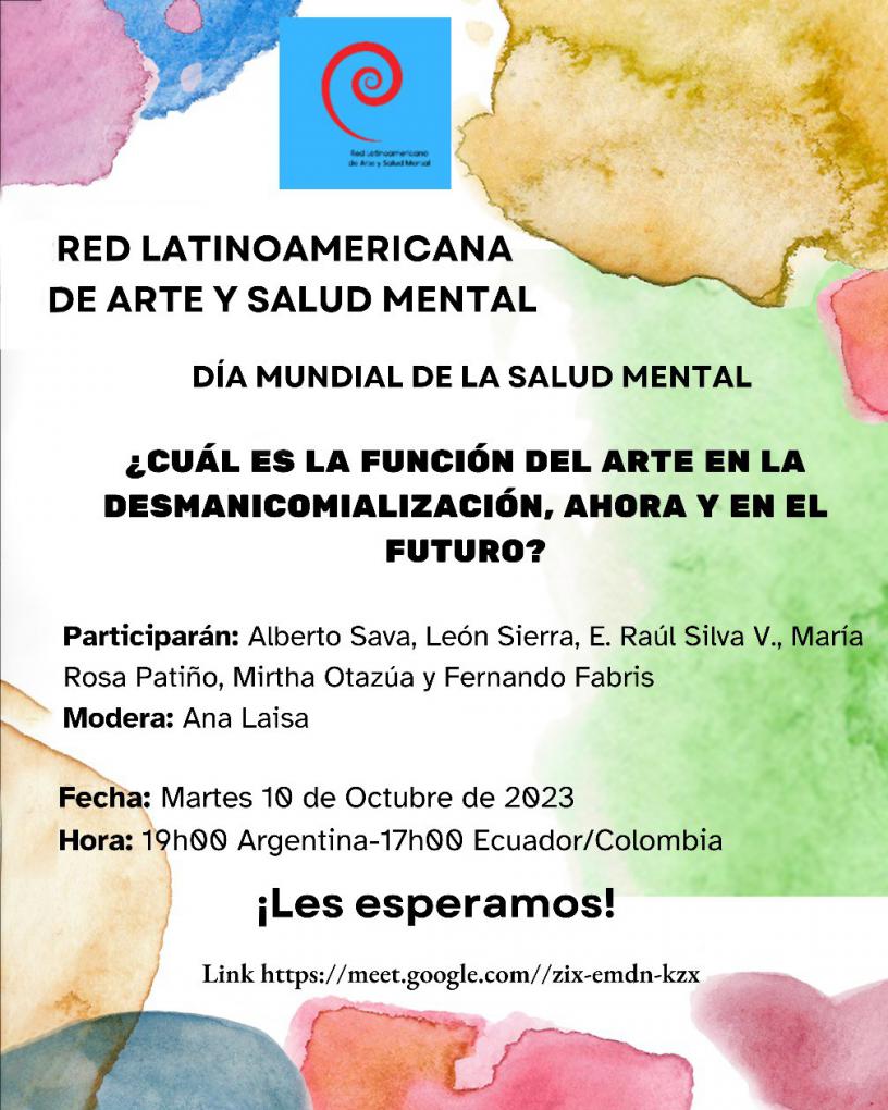  RED LATINOAMERICANA DE ARTE Y SALUD MENTAL D&Iacute;A MUNDIAL DE LA SALUD MENTAL