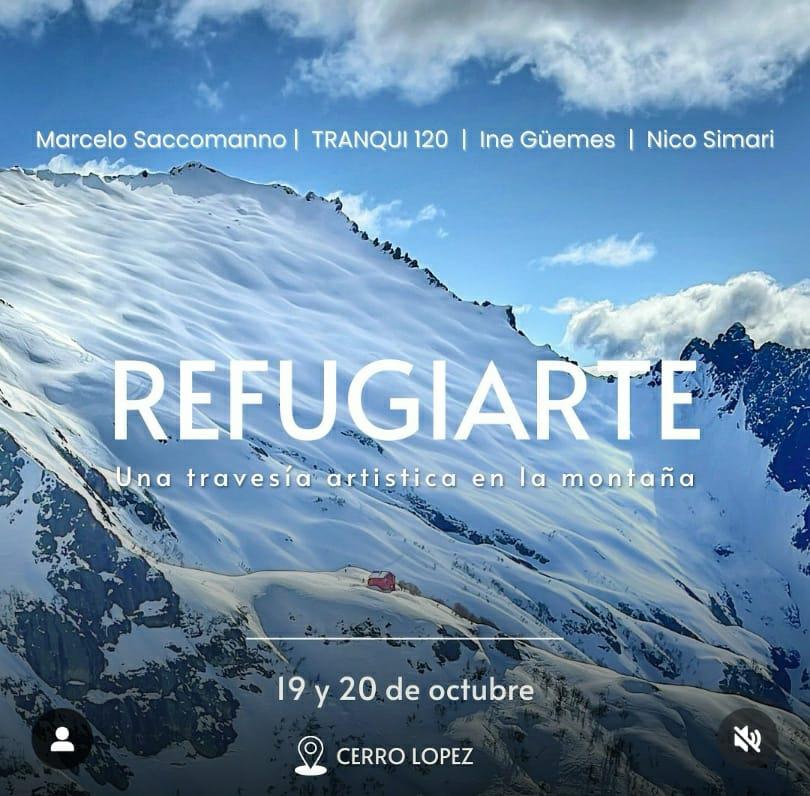 REFUGIARTE con Marcelo Sacomano, Tranqui120, Ine Guemes y  Nico Simari