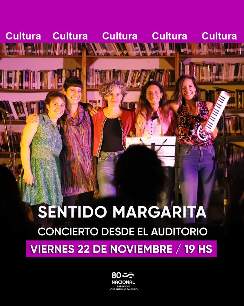 Concierto desde el Auditorio: "Sentido Margarita"