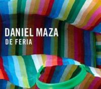 Daniel Maza Trio - Presenta   De Feria   su &uacute;ltima producci&oacute;n