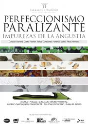 MUESTRA PERFECCIONISMO PARALIZANTE, IMPUREZAS DE LA ANGUSTIA 