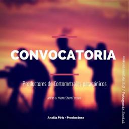 Convocatoria - Productores de Cortometrajes Patag&oacute;nicos