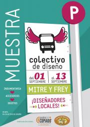 Muestra COLECTIVO DE DISE&Ntilde;O en Mitre y Frey