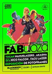 Fiesta FABuloza // NAHUELAIZERS // AKASHA // FACU LAIZER // NICO FALCON // EXPOSICION FOTOFRAMES