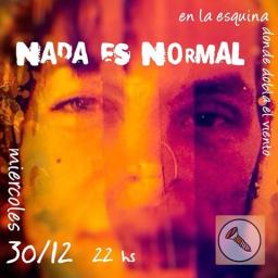 Nada es normal