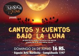 CANTOS Y CUENTOS BAJO LA LUNA