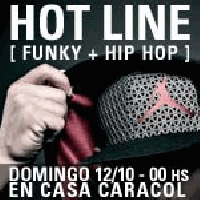 Hot Line en Casa Caracol