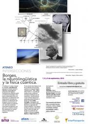 Ateneo: Borges, la neuroling&uuml;&iacute;stica y la f&iacute;sica cu&aacute;ntica