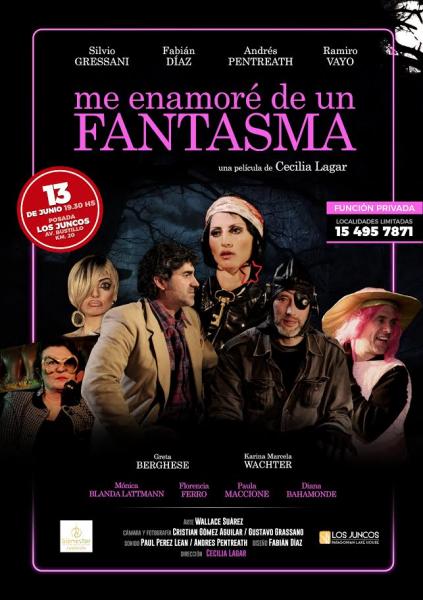 Me enamor&eacute; de un fantasma, una pel&iacute;cula de Cecilia Lagar, se presenta en Posada Los Juncos