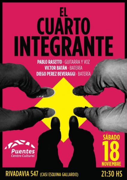 El Cuarto Integrante en el Centro Cultural Puentes