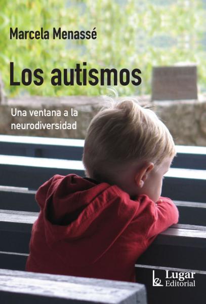 Marcela Menasse presenta 'Los autismos. Una ventana a la neurodiversidad'