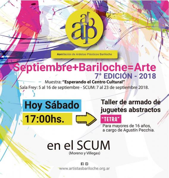 Septiembre+Bariloche=Arte: Taller de armado de juguetes abstractos Tetra