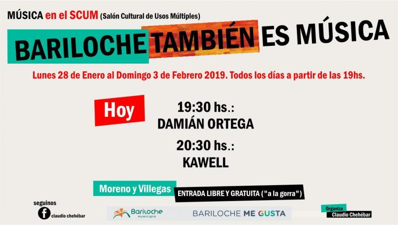 Hoy en Bariloche tambi&eacute;n es m&uacute;sica: Dami&aacute;n Ortega y Kawell