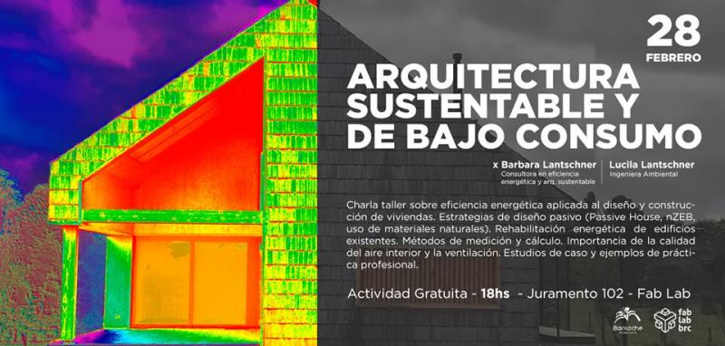 Charla y taller: Arquitectura sustentable y de bajo consumo