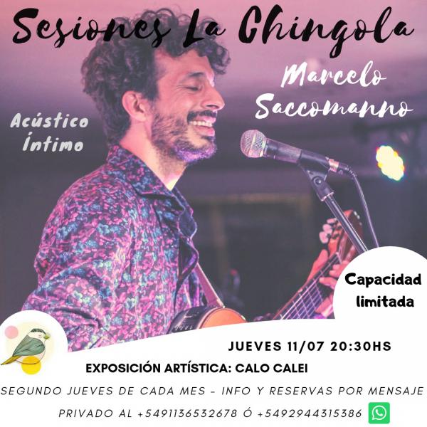 Sesiones La Chingola: Marcelo Saccomanno en vivo