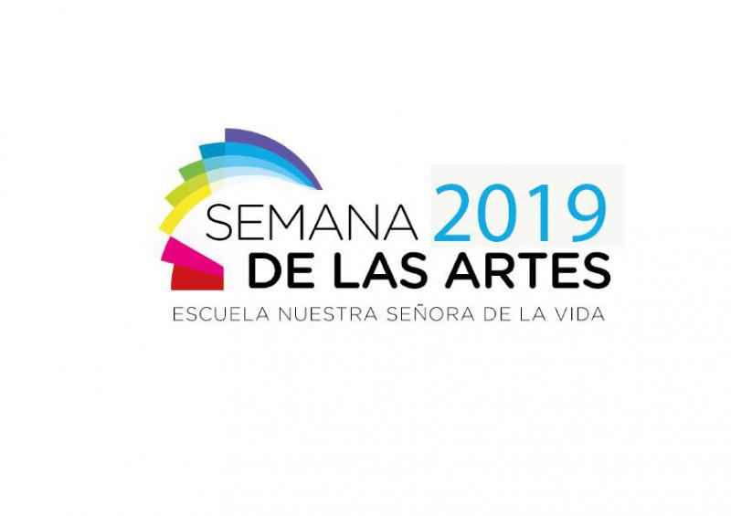 El arte se apodera de la Escuela - Semana de las Artes 2019