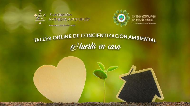 Taller online de concientizaci&oacute;n ambiental: Huerta en casa