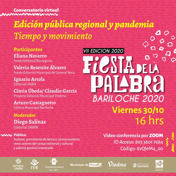 VII Fiesta de la Palabra - Conversatorio: Edici&oacute;n p&uacute;blica regional y pandemia