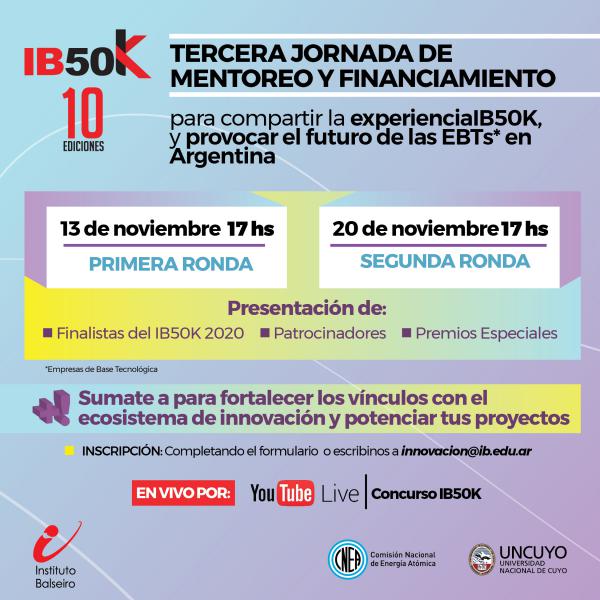 El Instituto Balseiro invita a participar en dos rondas de mentoreo y financiamiento para tecnoemprendedores