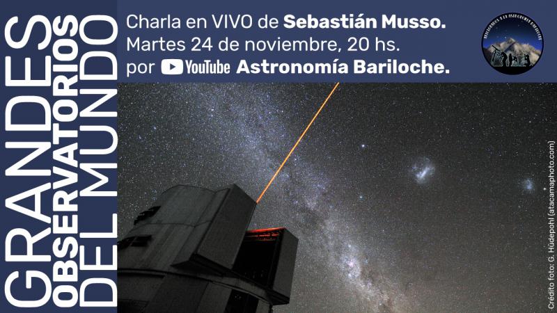 Charla: grandes observatorios del mundo