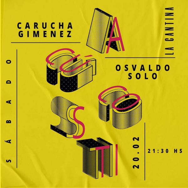 Ac&uacute;stico - Carucha Gim&eacute;nez y Osvaldo Solo