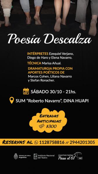 El colectivo teatral PASA EL 61 presenta su FUNCI&Oacute;N EN DINA HUAPI de Poes&iacute;a descalza