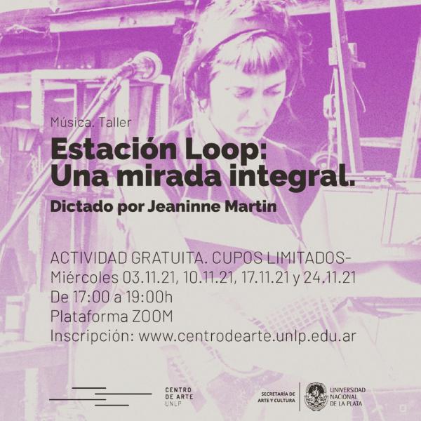 Curso Estaci&oacute;n Loop: Una mirada integral.