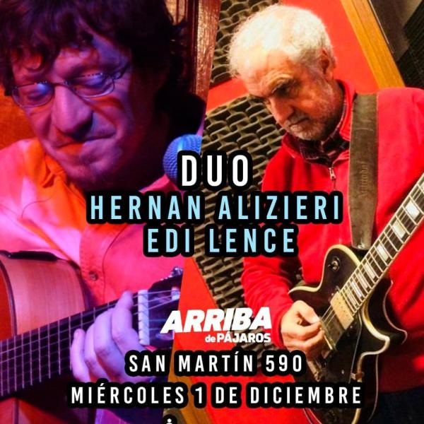 Edi Lence - Hern&aacute;n Alizieri Duo