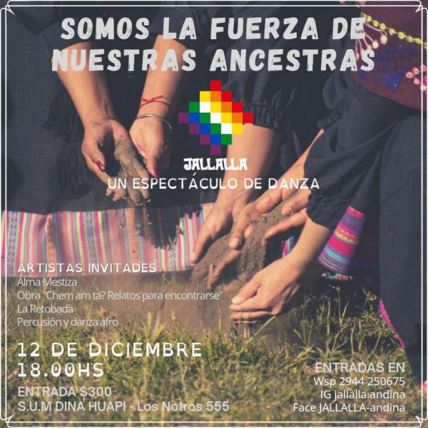 Jallalla presenta Somos la fuerza de nuestras ancestras en Dina Huapi