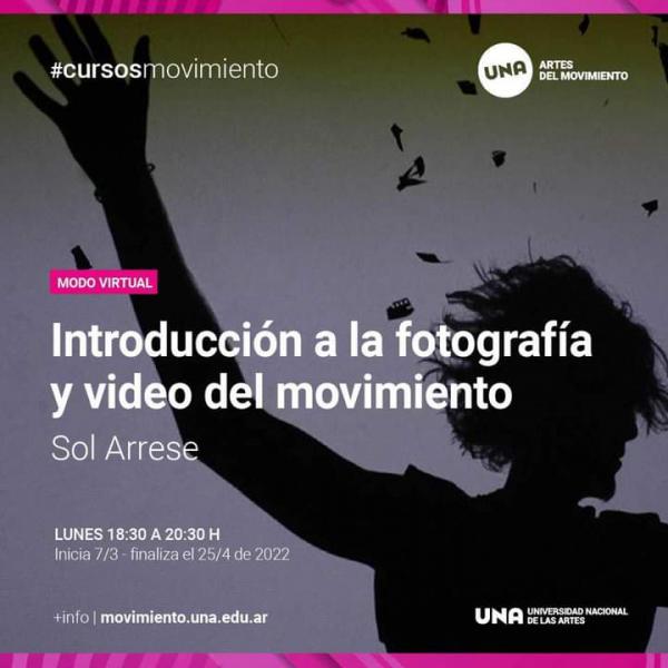 [Virtual] Introducci&oacute;n a la fotograf&iacute;a y v&iacute;deo del movimiento