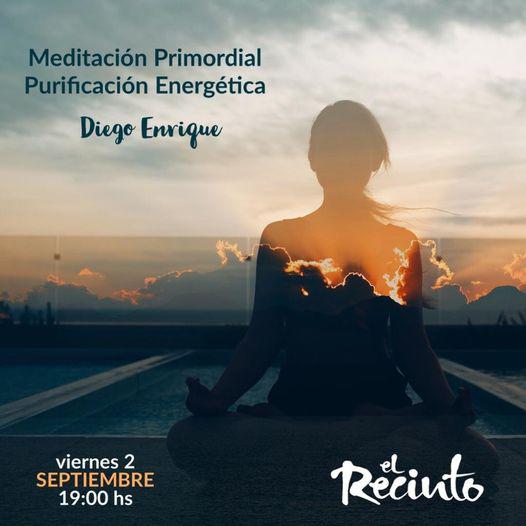 MEDITACION PRIMORDIAL. PURIFICACION ENERGETICA