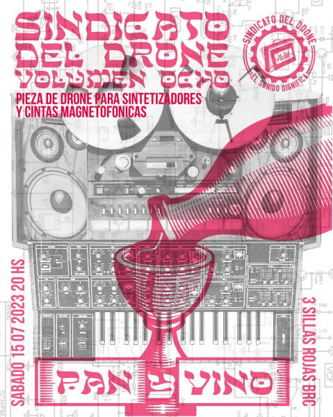  Sindicato del Drone Vol. 8 PAN y VINO