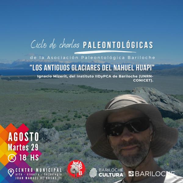 Charla: Los antiguos glaciares del Nahuel Huapi