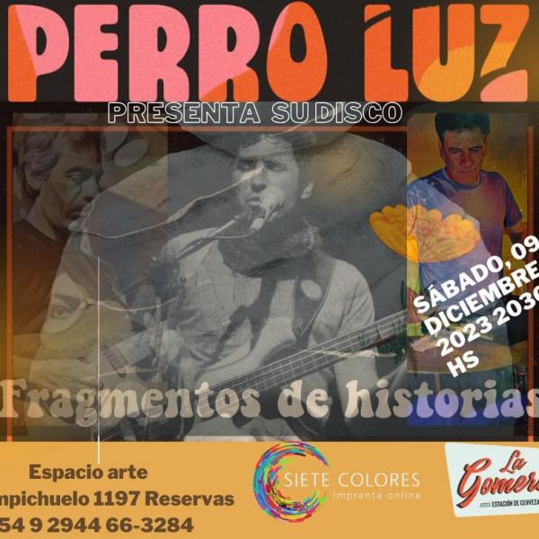  PERRO LUZ PRESENTA SU DISCO