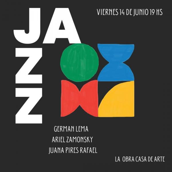 Jazz tr&iacute;o: Lema-Zamonsky-Pires Rafael 