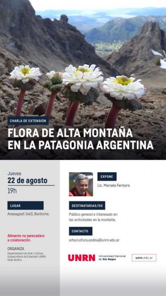 Charla Flora de Alta Monta&ntilde;a en la Patagonia Argentina - Lic. Marcela Ferreyra