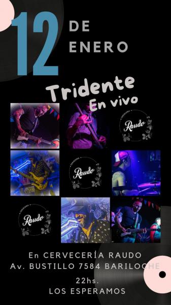 Tridente En vivo