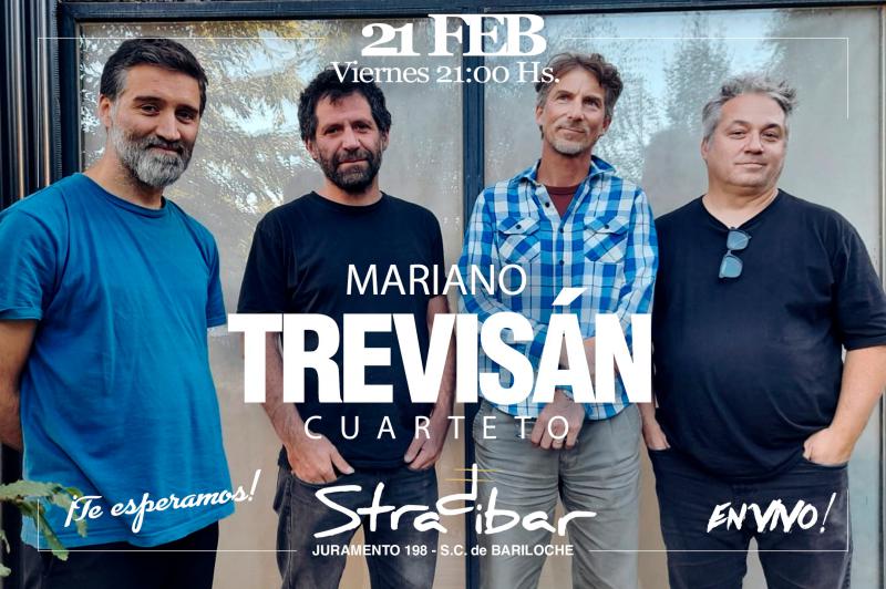 MARIANO TREVIS&Aacute;N CUARTETO en VIVO