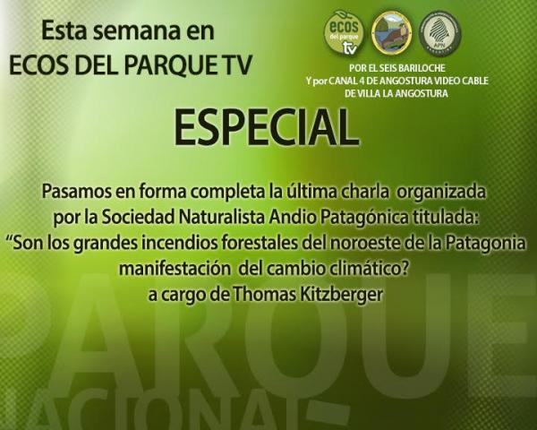 Esta semana en Ecos del Parque TV.Especial charla completa del SNAP