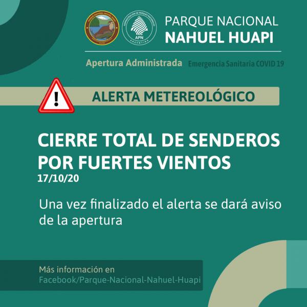 Cierre total de senderos por alerta meteorol&oacute;gico